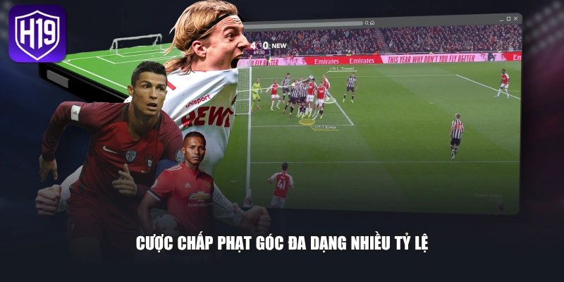 Cược chấp phạt góc đa dạng nhiều tỷ lệ